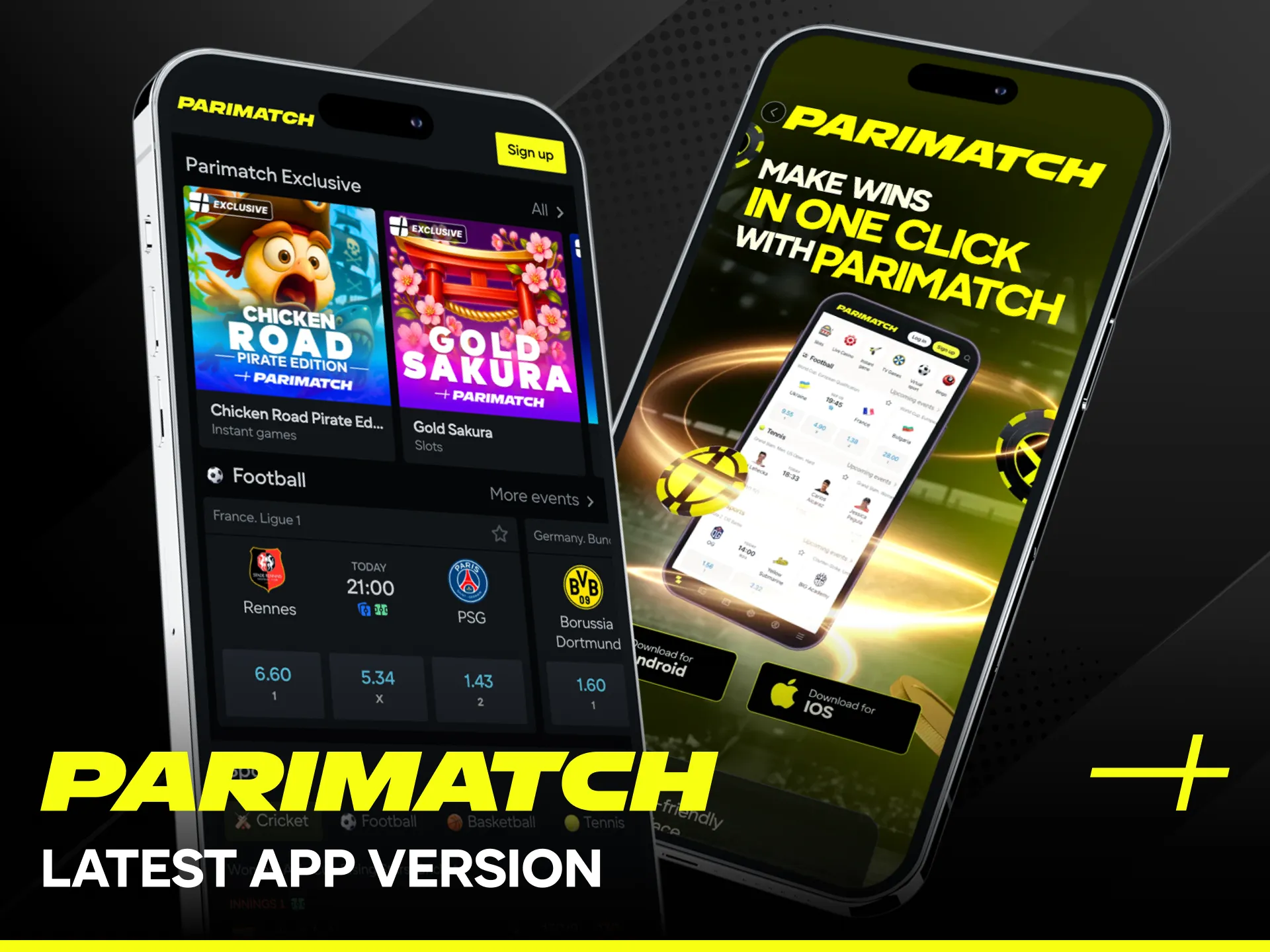 Get the latest App version to keep your Parimatch software updated.