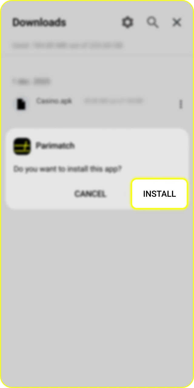 Complete the installation of the Parimatch Android App and start playing.