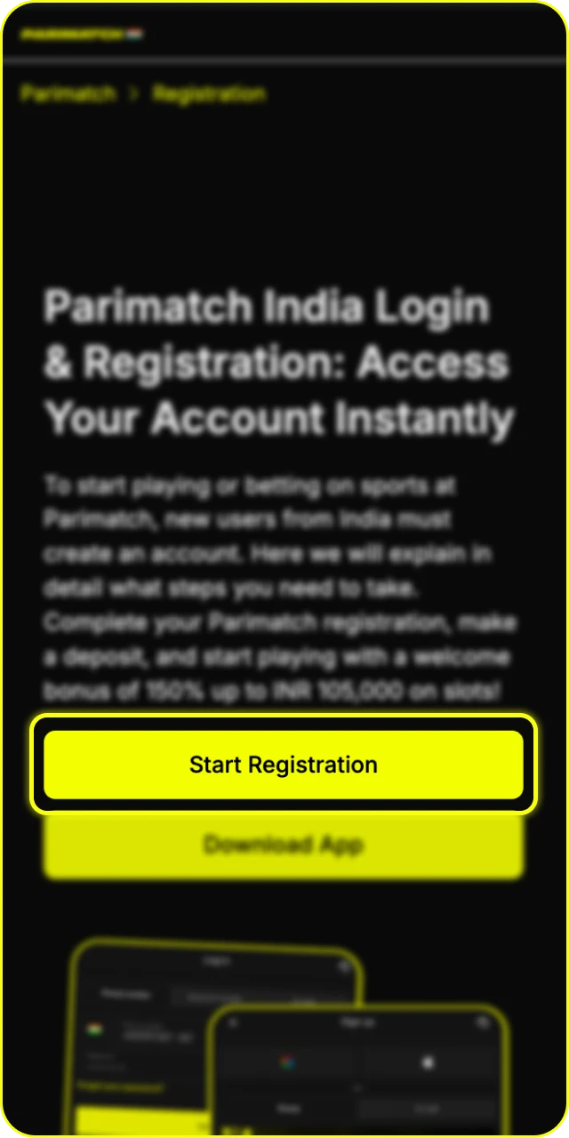 Open the official Parimatch App to start your mobile registration.
